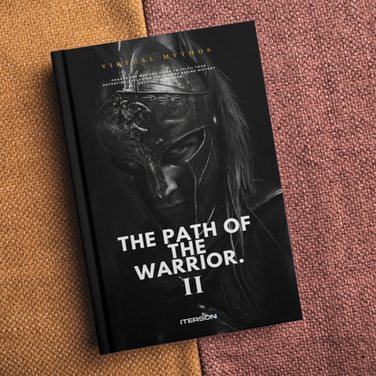 The Path Of The Warrior II